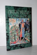 Robin Hood Outlaw and Greenwood Myth