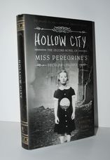 Hollow City The Second Novel of Miss Peregrine's Children: the Second