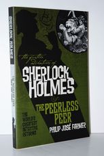 The Further Adventures of Sherlock Holmes The Peerless Peer