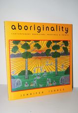 Aboriginality. Contemporary Aboriginal Paintings & Prints.