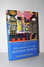 Philosophy in the Modern World. a New History of Western Philosophy Volume