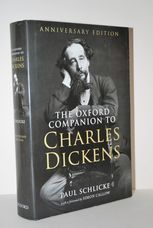 The Oxford Companion to Charles Dickens Anniversary Edition