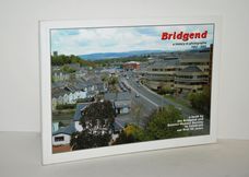 Bridgend a History in Photographs 1952-2002