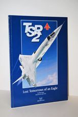 TSR.2 - Lost Tomorrows of an Eagle