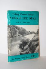 Fishing Famous Rivers Yorkshire Ouse