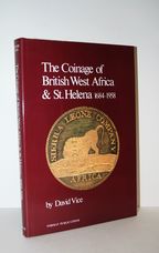 The Coinage of British West Africa and St. Helena 1684-1958