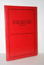 Soldiers Died in the Great War, 1914-19 The Prince of Wales's (North
