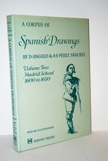 Corpus of Spanish Drawings Madrid, 1600-50 V. 2