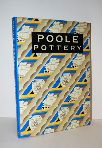 Poole Pottery Carter and Co. and Their Successors, 1873-1995
