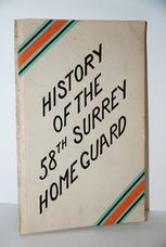 A History of the 58Th Surrey Battalion, Home Guard