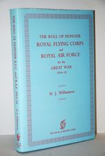 The Roll of Honour R. F. C and R. A. F. 1914-18