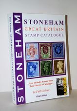 The Stoneham Catalogue of British Stamps 1840-2010 15th Edition
