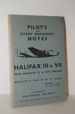 Pilot's and Flight Engineer's Notes Halifax III & VII - Four Hercules VI