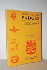 British Military Badges a Collector's Guide with a Checklist of Canadian
