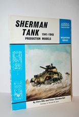 Sherman Tank 1941-1945 Production Models