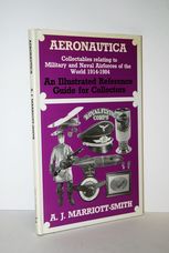 Aeronautica Collectables Relating to Military and Naval Airforces of the