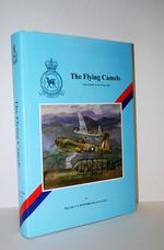 The Flying Camels The History of No. 45 Sqn.