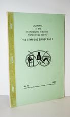 Journal of the Staffordshire Industrial Archaeology Society The Stafford