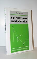 A First Course in Mechanics