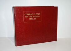 Combat Fleets of the World - 1976/77 Their Ships, Aircraft and Armament