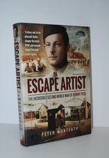 Escape Artist The Incredible Second World War of Johnny Peck