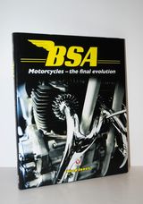 BSA Motorcycles - the Final Evolution