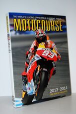 Motocourse 2013-2014 The World's Leading Grand Prix & Superbike Annual