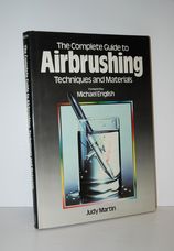 The Complete Guide to Airbrushing Techniques & Materials