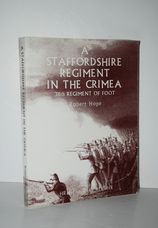A Staffordshire Regiment in the Crimea 38th Regiment of Foot