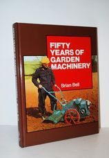 Fifty Years of Garden Machinery