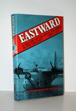 Eastward History of the Royal Air Force in the Far East, 1945-72