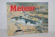 Gloster Meteor in Action - Aircraft No. 152