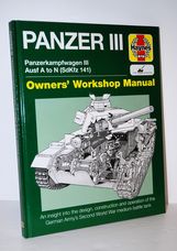 Panzer III Panzerkampfwagen III Ausf. a to N (Haynes Manuals) (Owners'