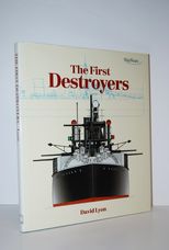 The First Destroyers