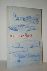 R. A. F. Llanbedr 1941-45