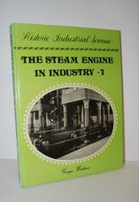 The Steam Engine in Industry - 1 Public Services (Historic Industrial