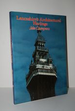 Lancashire's Architectural Heritage An Anthology of Fine Buildings