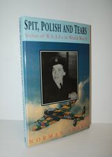 Spit, Polish and Tears Stories of Waafs in World War II