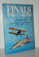 Finals - Three Greens A Life in Aviation