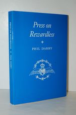 Press on Rewardless by Phil Darby