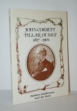 JOHN CORBETT PILLAR of SALT 1817-1901.