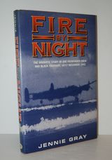Fire by Night The Dramatic Story of One Pathfinder Crew and Black
