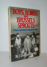 Boys Bombs and Brussels Sprouts