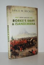 Rorke's Drift and Isandlwana Great Battles