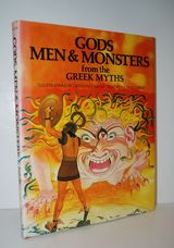 Gods, Men and Monsters from the Greek Myths