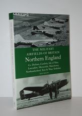 Military Airfields of Britain No.3, Northern England-Cheshire/Isle of