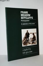 Frank Meadow Sutcliffe Photographer: a Selection of His Work
