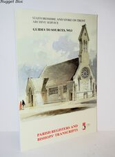 Staffordshire & Stoke on Trent Archive Serivce: Guide to Sources No.1