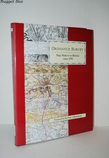Ordnance Survey Map Makers to Britain Since 1791