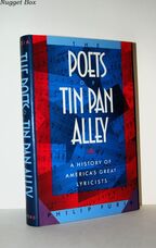 The Poets of Tin Pan Alley A History of America's Great Lyricists
